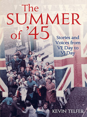 cover image of The Summer of '45